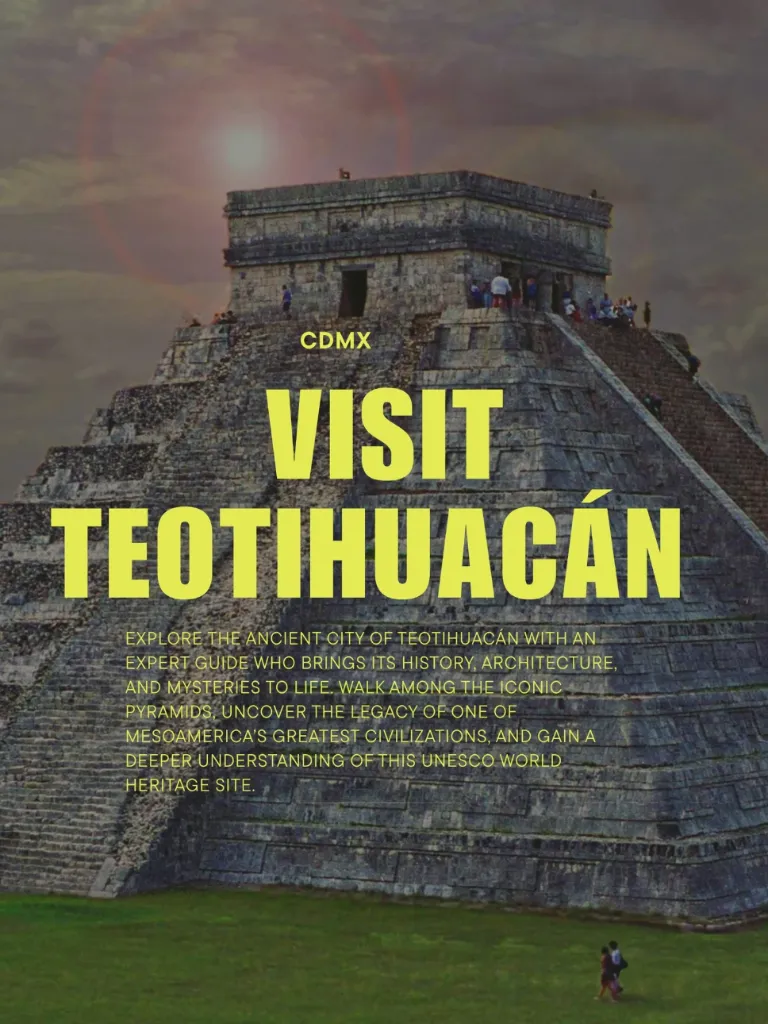 Teotihuacán Day Tour